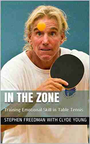 In The Zone: Training Emotional Skill In Table Tennis