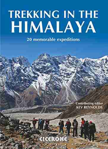 Trekking in the Himalaya Kev Reynolds