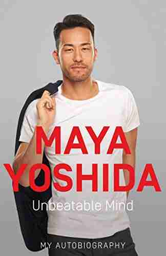 Unbeatable Mind Maya Yoshida