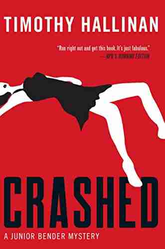 Crashed (A Junior Bender Mystery 1)