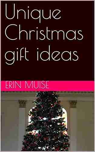 Unique Christmas gift ideas (How to have your merriest Christmas ever)