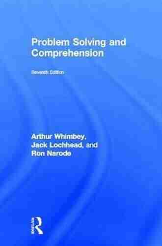 Problem Solving Comprehension Arthur Whimbey