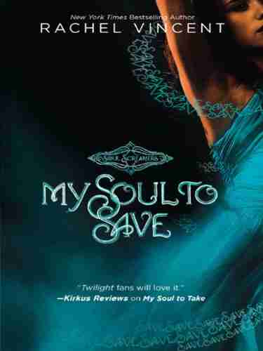 My Soul To Save (Soul Screamers 2)