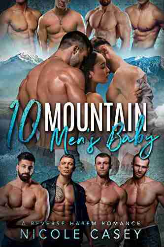 Ten Mountain Men S Baby: A Reverse Harem Romance (Love By Numbers 9)