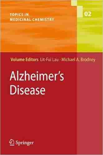 Alzheimer s Disease (Topics in Medicinal Chemistry 2)