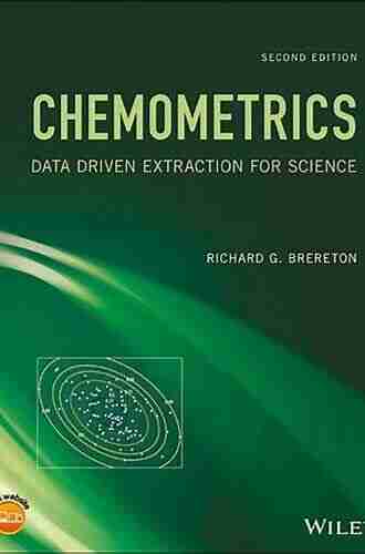 Chemometrics: Data Driven Extraction For Science