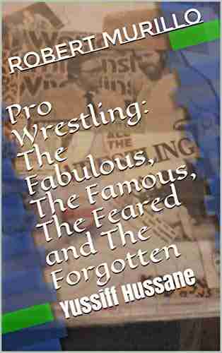 Pro Wrestling: The Fabulous The Famous The Feared and The Forgotten: Yussiff Hussane (Letter H 15)