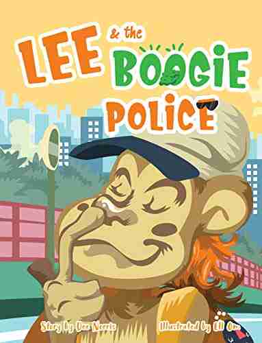 Lee And The Boogie Police (The Lee Storybook 3)