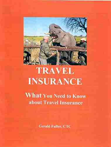 Travel Insurance: What You Need To Know About Travel Insurance