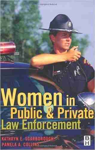 Women in Public and Private Law Enforcement